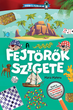 Kaland �s feladv�nyok - A fejt�r�k szigete