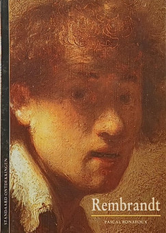 Pascal Bonafoux - Rembrandt