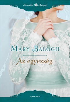 Mary Balogh - Balogh Mary - Az egyezség