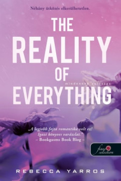 The Reality of Everything - Mindennek val�s�ga