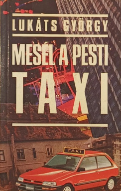 Mes�l a pesti taxi