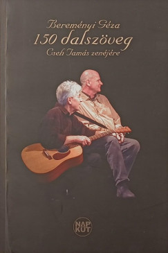 150 dalsz�veg Cseh Tam�s zen�j�re