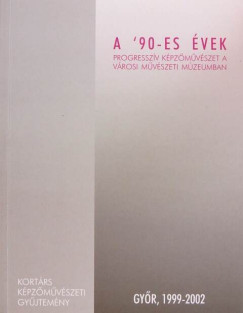 A 90-es �vek