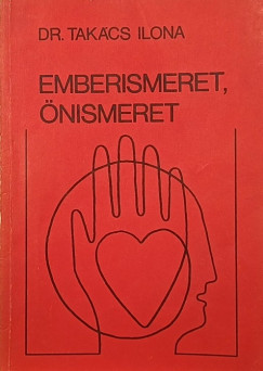 Emberismeret, �nismeret