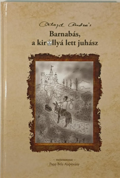 Barnabs, a kirlly lett juhsz