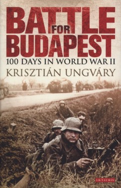 Ungvry Krisztin - Battle for Budapest