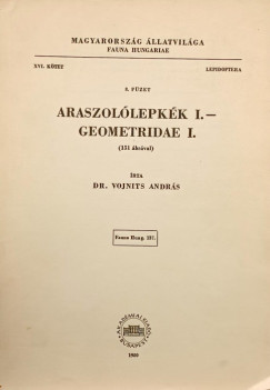Dr. Vojnits Andrs - Araszollepkk I. - Geometridae I.
