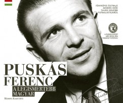 Pusks Ferenc, a legismertebb magyar