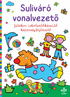 Sulivr vonalvezet - Jtkos iskolaelkszt kpessgfejleszt