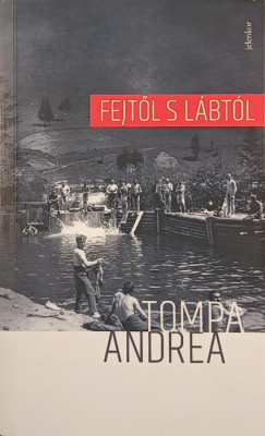 Tompa Andrea - Fejtl s lbtl