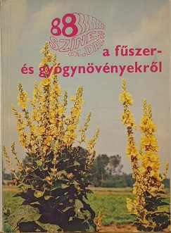 88 sznes oldal a fszer- s gygynvnyekrl