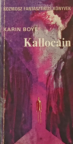 Karin Boye - Kallocain