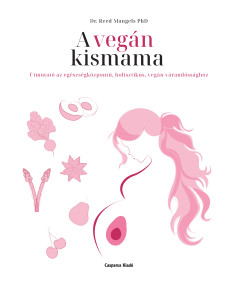 A veg�n kismama