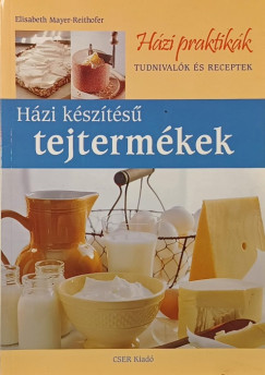 Hzi kszts tejtermkek