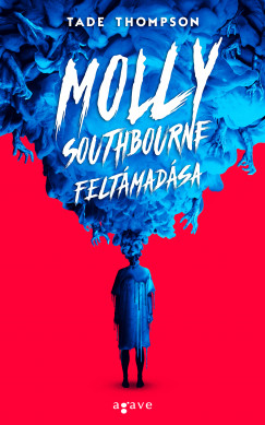 Tade Thompson - Molly Southbourne feltmadsa