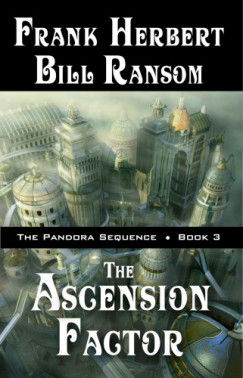Frank Herbert - The Ascension Factor