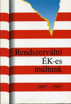 Rendszervlt K-es mltunk 1987-1997