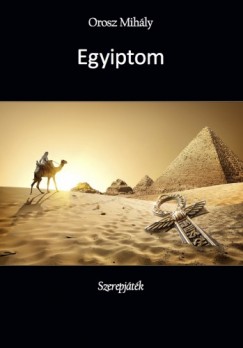 Egyiptom - Szerepjtk