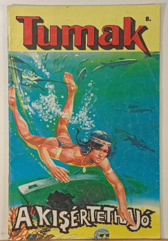 Tumak 8. - A k�s�rtethaj�