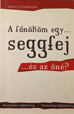 A fnkm egy... seggfej... s az n?