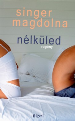 Singer Magdolna - Nlkled