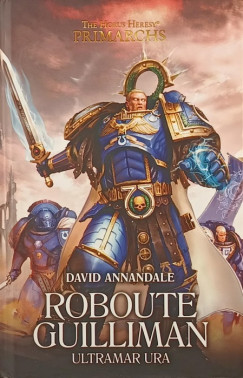 Roboute Guilliman, Ultramar ura