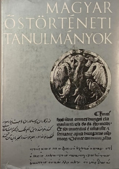 Bartha Antal   (Szerk.) - Czegldy Kroly   (Szerk.) - Rna-Tas Andrs   (Szerk.) - Magyar strtneti tanulmnyok