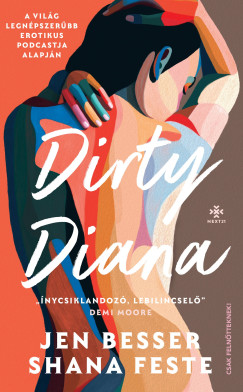 Jen Besser - Shana Feste - Dirty Diana