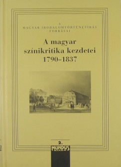 A magyar sznkritika kezdetei 1790-1837 II.