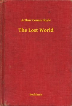 Arthur Conan Doyle - The Lost World