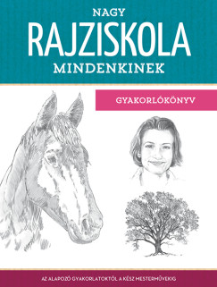 Nagy rajziskola mindenkinek - gyakorlknyv