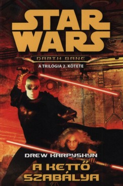 Drew Karpyshyn - Star Wars: A kett szablya