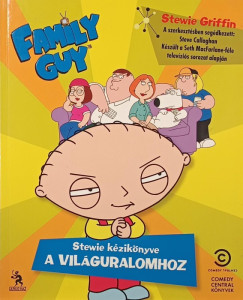 Stewie kziknyve a vilguralomhoz
