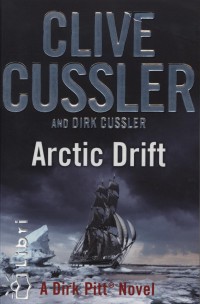 Dirk Cussler - Clive Cussler - Arctic Drift