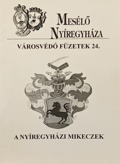 A nyregyhzi Mikeczek