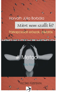 Horvth Jlia Borbla - Mirt nem szllt ki?