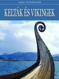Daniel Gimeno   (sszell.) - Keltk s vikingek
