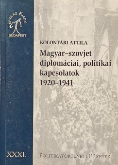 Magyar-szovjet diplomciai, politikai kapcsolatok 1920-1941