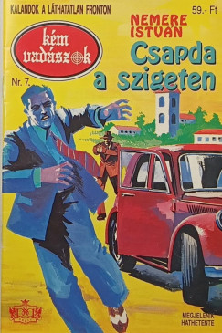 K�mvad�szok Nr. 7. - Csapda a szigeten