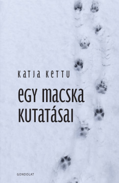 Egy macska kutat�sai