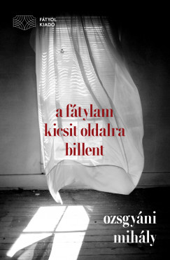 A ftylam kicsit oldalra billent