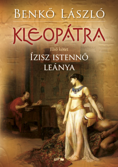 Benkõ László - Kleopátra I.