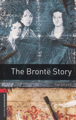 Tim Vicary - The Bronte Story - Oxford Bookworms Library 3 - MP3 Pack