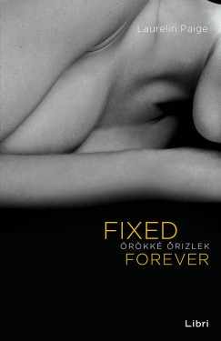 Laurelin Paige - Fixed Forever - rkk rizlek