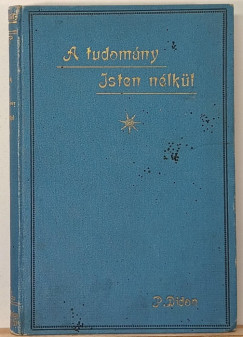 A tudomny Isten nlkl