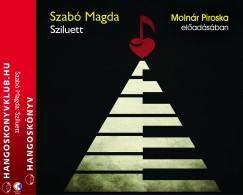Szab Magda - Molnr Piroska - Sziluett - Hangosknyv