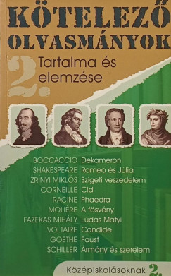 Flp Ildik   (Szerk.) - Ktelez olvasmnyok tartalma s elemzse 2.