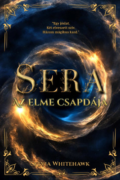 Sera - Az elme csapdja