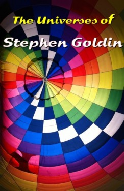 Goldin Stephen - The Universes of Stephen Goldin