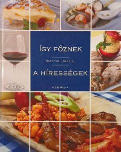 �gy f�znek a h�ress�gek